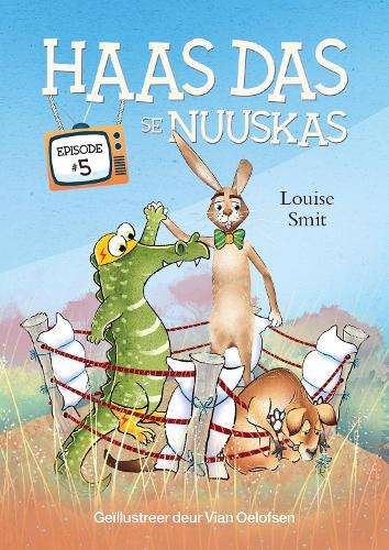 Haas Das se Nuuskas - Louise Smit