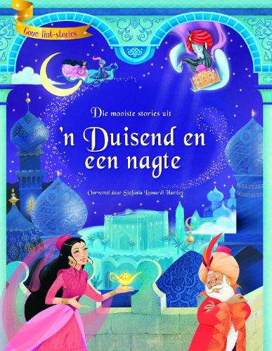 Goue lint-stories: Die mooiste stories uit 'n Duisend en een nagte - S.R.I Moon