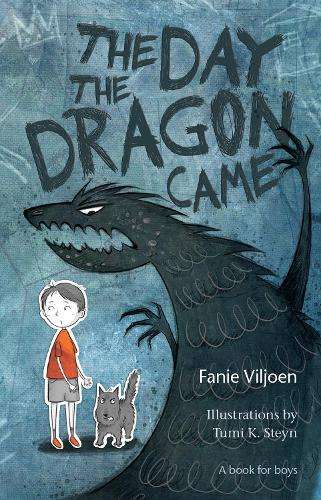 The say the dragon came - Fanie Viljoen