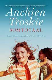 Somtotaal - Anchien Troskie
