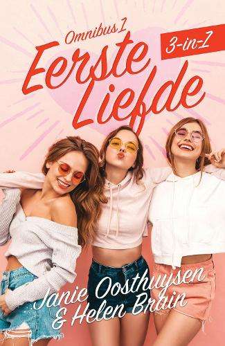 Eerste Liefde Omnibus 1 - Janie Oosthuysen