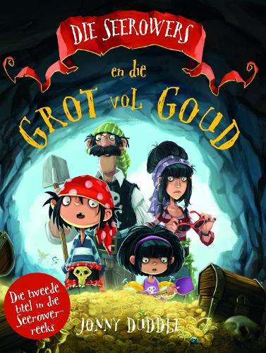 \Seerowers en die Grot Vol Goud: Boek 2 - N"