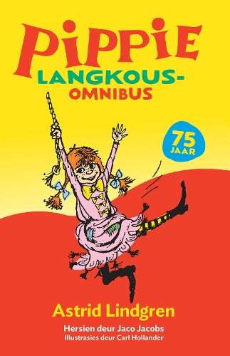 Pippie Langkous-omnibus - Astrid Lindgren