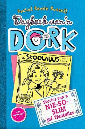 Stories van 'n nie-so-Slim Juf. Weetalles: Boek 5 - Rachel RenÃ©e Russell