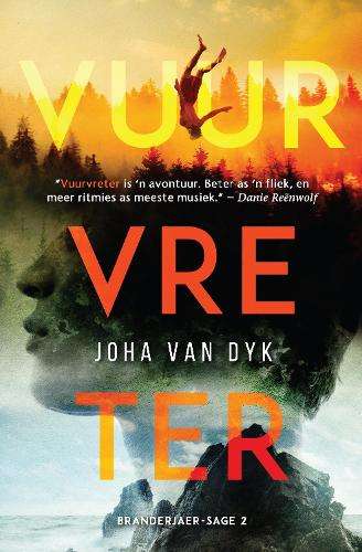 Vuurvreter: Boek 2: Branderjaer - Joha van Dyk
