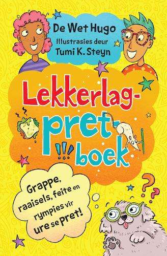 Lekkerlag Pretboek - Hugo De Wet