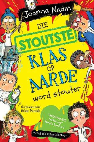 \Stoutste Klas op Aarde Word Stouter - N"