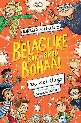 \Belaglike Bak en Brou Bohaai: Boek 2 - N"