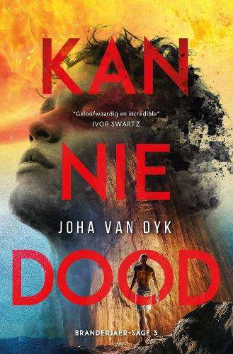 Kanniedood - Joha van Dyk