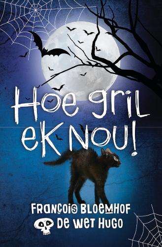 Hoe Gril ek Nou! - FranÃ§ois Bloemhof