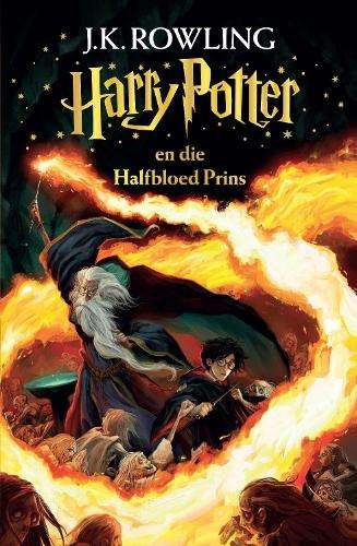 Harry Potter en die Halfbloed Prins: Harry Potter 6 (2024 ed) - J.K. Rowling