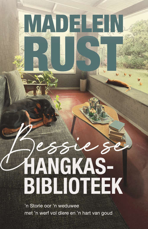Bessie se Hangkasbiblioteek - Madelein Rust
