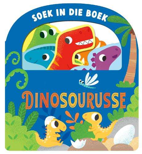 Soek in Die Boek: Dinosourusse - Townhouse Publishing Townhou