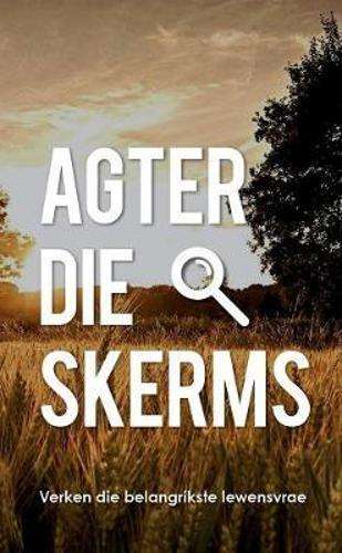 Agter die skerms - BIBLE