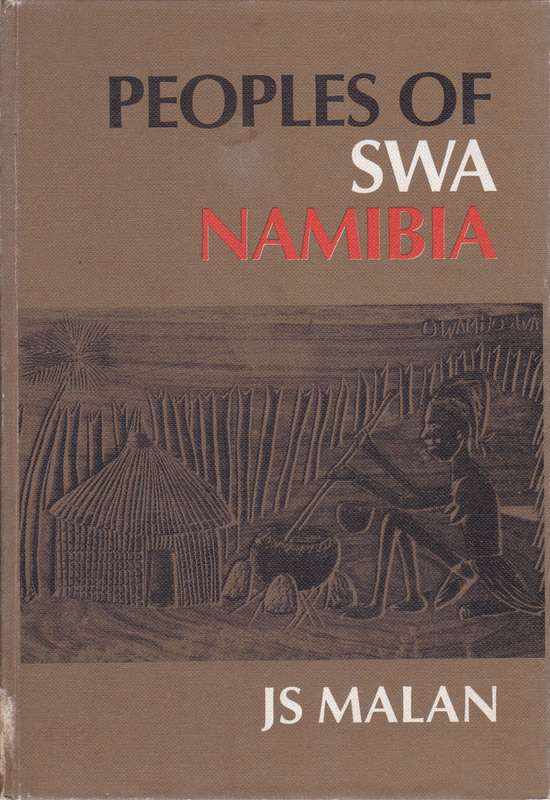 PEOPLES OF SWA NAMIBIA SECONDHAND - MALAN,JS