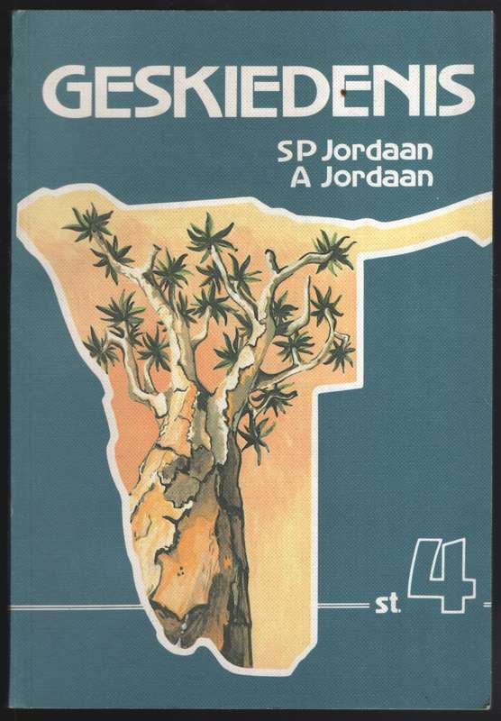 Geskiedenis Standerd 4 - Jordaan, S. P.; Jordaan, A.