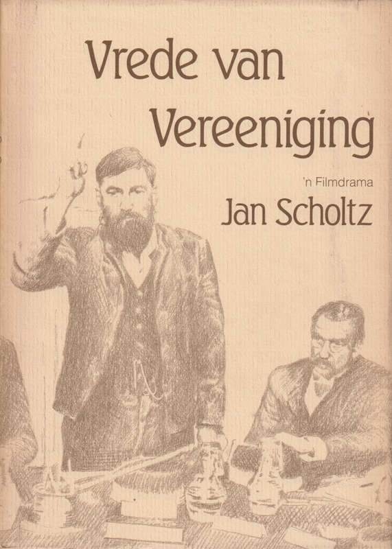 Vrede van vereeniging SECONDHAND - Jan Scholtz