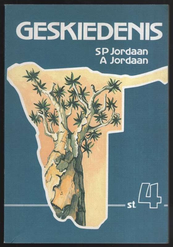 Geskiedenis Standerd 4 - Jordaan, S. P.; Jordaan, A.