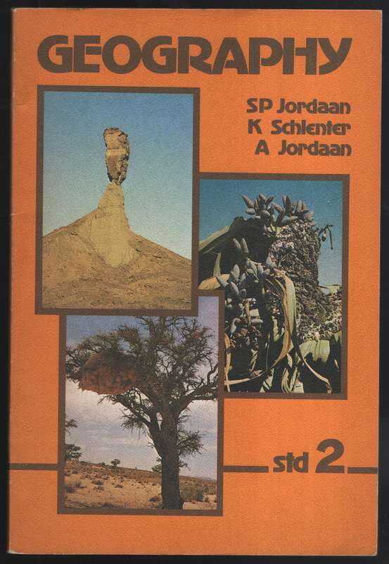 Geography Standard 2 - Jordaan, S. P.; Schlenter, K