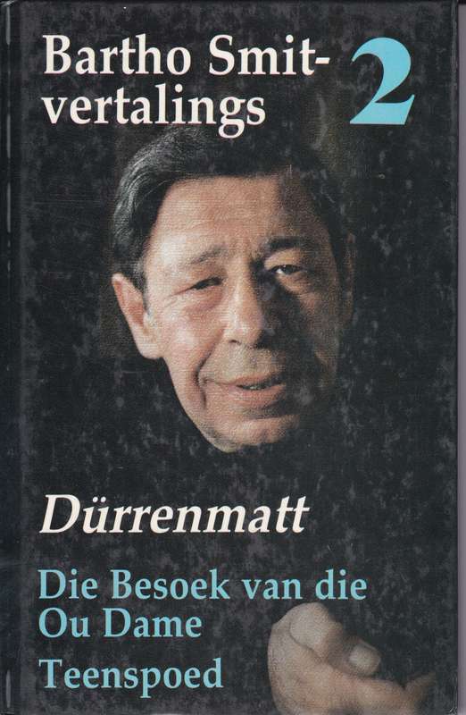 VERTALINGS TWO DURRENMATT BESOEK VAN OU D - SMIT,B