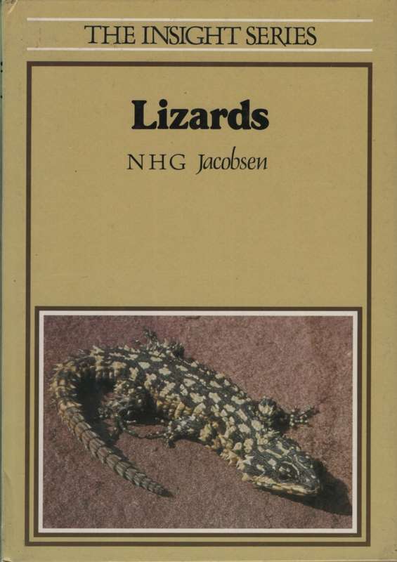 Lizards - The Insight Series SECONDHAND - NHG Jacobsen