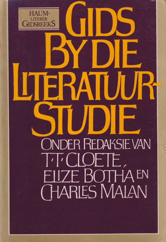 GIDS BY DIE LITERATUURSTUDIE SECONDHAND - CLOETEBOTHAMALAN
