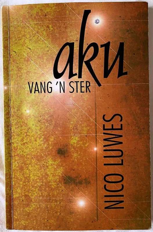 Aku Vang 'n Ster - Nico Luwes