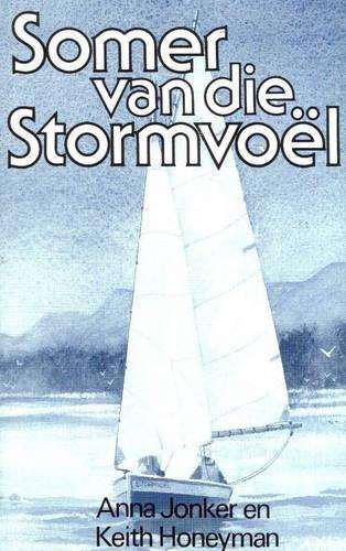 SOMER VAN DIE SOTRMVOEL SC 2H SECONDHAND - JONKER,A