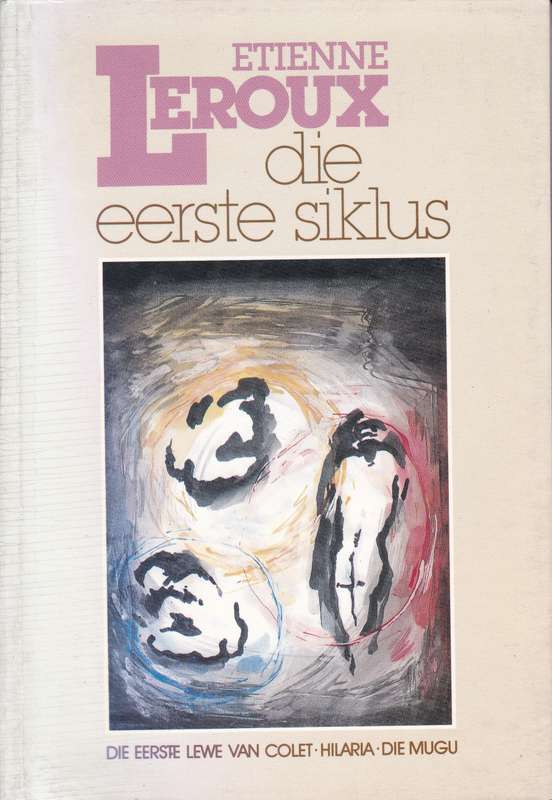 Die Eerste Siklus SECONDHAND - Ettiene le Roux