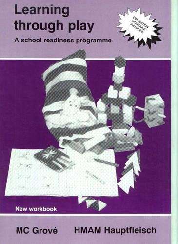 Learning Through Play; a School Readiness Program: New Workbook - LEARNINGTHROUGHPLAY