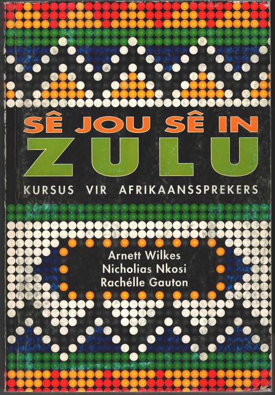 SE JOU SE IN ZULU 2H SECONDHAND - WILKES,A