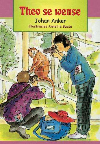 Theo se wense : Grade 2 : Vlak 7: Leesboek - MML-KAGISO-AFRIKAANS