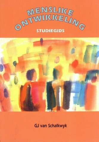 MENSLIKE ONTWIKKELING STUDIEGIDS - VANSCHALKWYK,G
