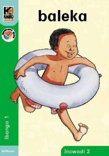 Kagiso Reader: Baleka (NCS) : Grade R : Book 2 - KAGISO