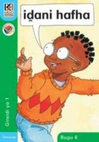Kagiso Reader: Idani hafha (NCS) : Grade R : Book 6 - MML-KAGISO-TSHIVENDA