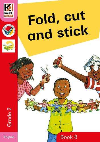 Fold cut and stick: Book 8: Gr 2 - MML-KAGISO-ENGLISH