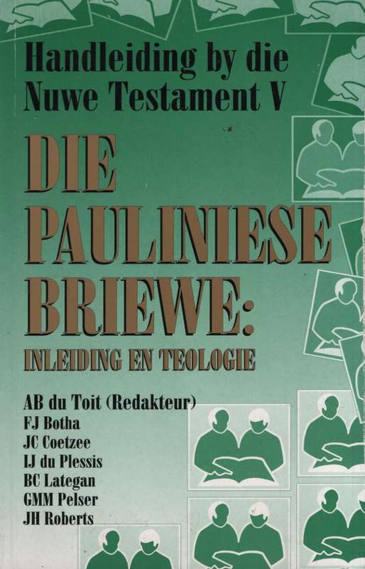 HANDLEIDING BY DIE NTV PAULINIESE BRIEWE - DUTOIT,A