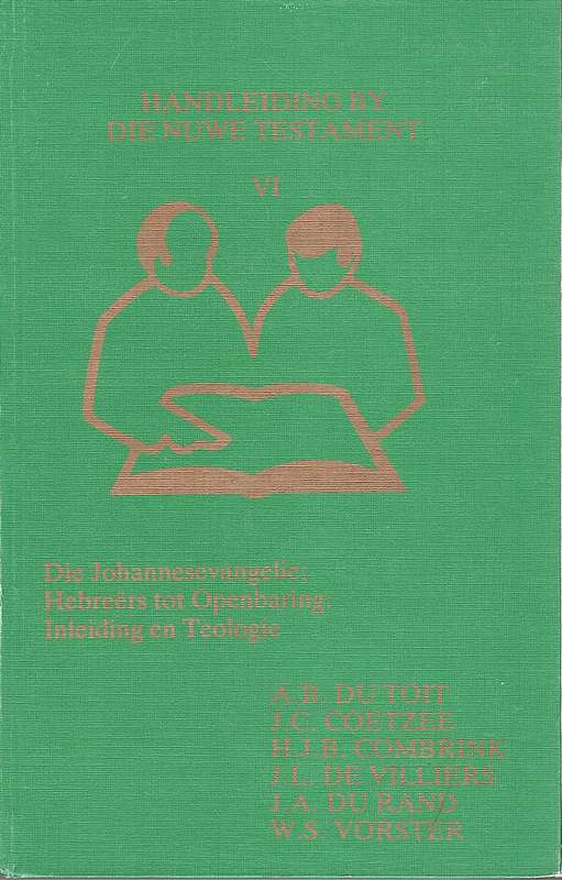 HANDLEIDING BY DIE NUWE TESTAMENT - DUTOIT,AB
