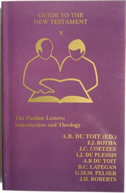 GUIDE TO TO THE NT VOL 5 PAULINE LETTERS - DUTOIT,A