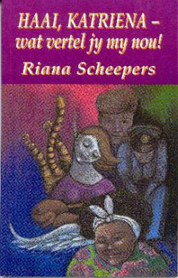 Haai Katriena - Wat vertel jy my nou - SCHEEPERS,R