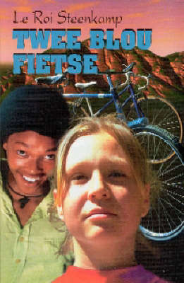 Twee blou fietse - Le Roi Steenkamp
