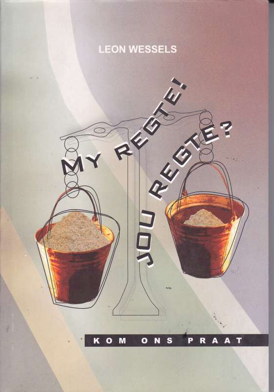 My Regte! Jou Regte? - Leon Wessels