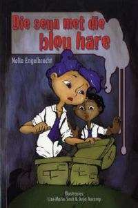 Seun met die blou hare - Nelia Engelbrecht