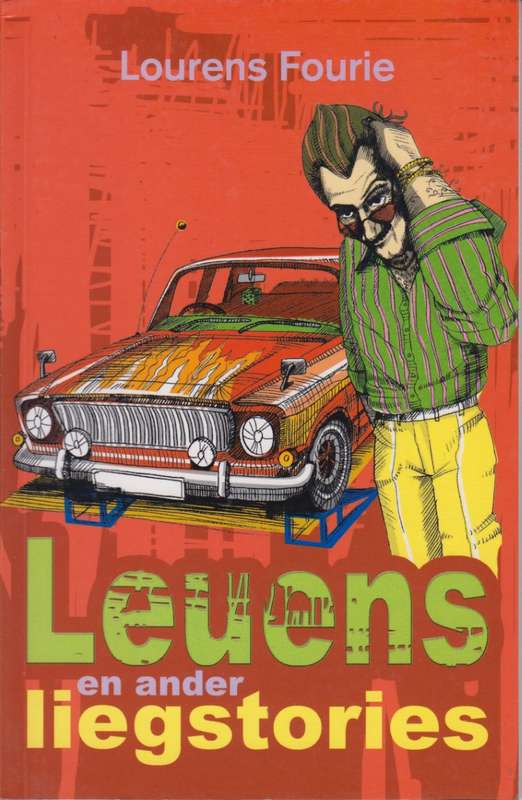 Leuens en Ander Liegstories - Fourie, Lourens