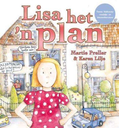 Lisa het 'n plan - Martie Preller
