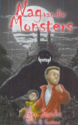 Nag van die monsters - Jaco Jacobs