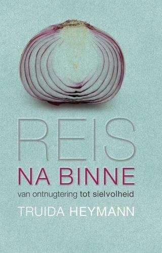 Reis Na Binne - Truida Heymann