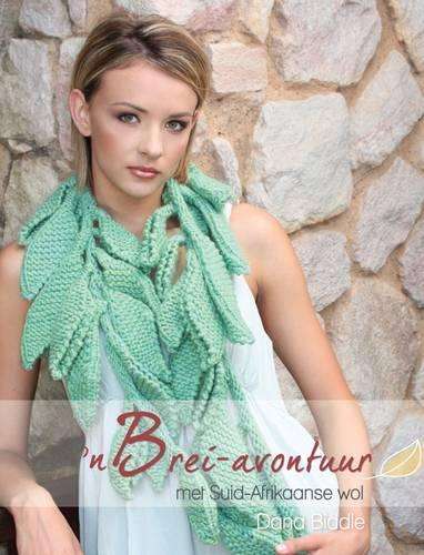 n Brei-avontuur - Dana Biddle