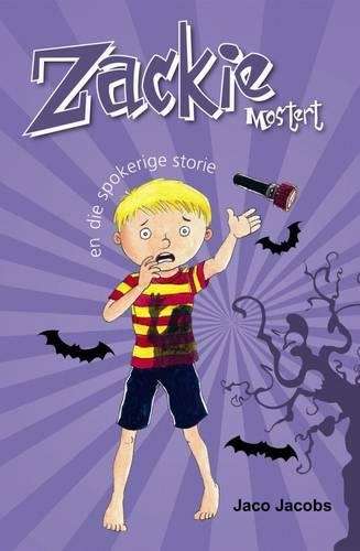 Zackie Mostert en die spokerige storie: Boek 5 - Jaco Jacobs