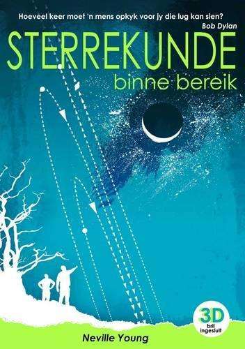 Sterrekunde Binne Bereik - Neville Young